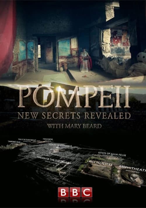 Poster for Pompeii: New Secrets Revealed with Mary Beard