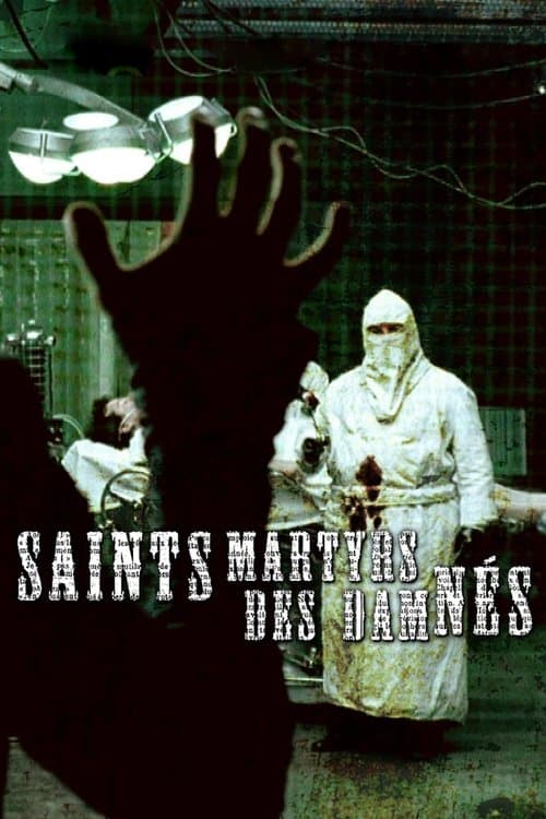 Poster for Saint Martyrs of the Damned