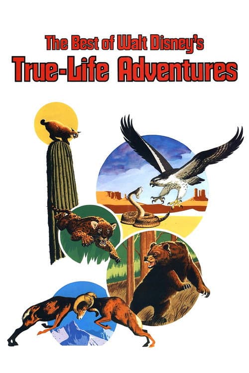 Постер до фільму «The Best of Walt Disney's True-Life Adventures»