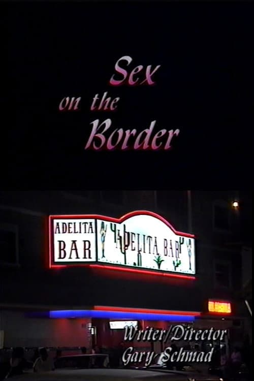 Poster for Sex on the Border
