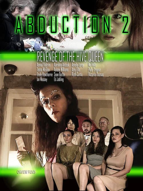 Постер до фільму «Abduction 2: Revenge of the Hive Queen»