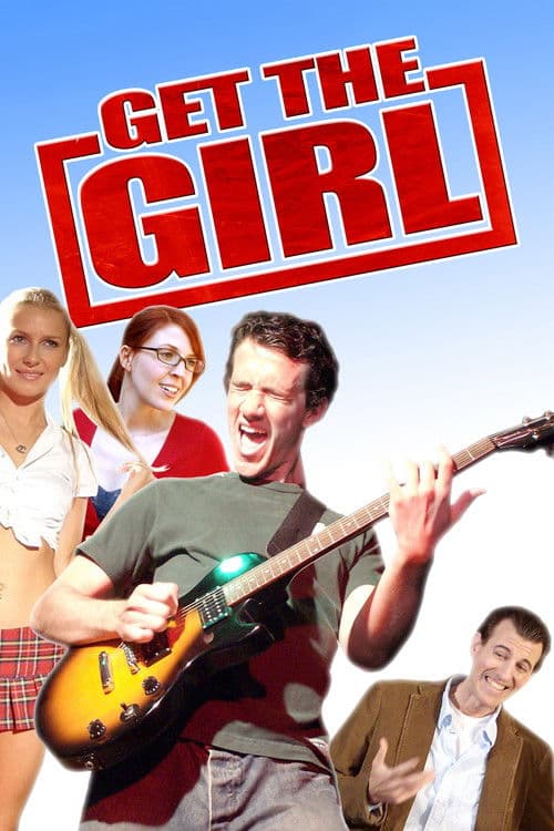 Poster for Get the Girl