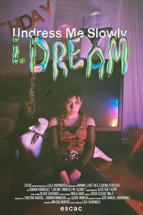 Poster for i.Dream