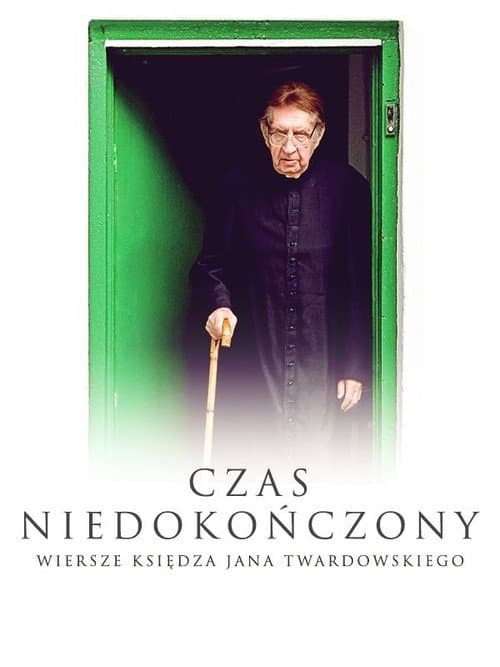 Poster for Unfinished Time: The Poems of Father Jan Twardowski