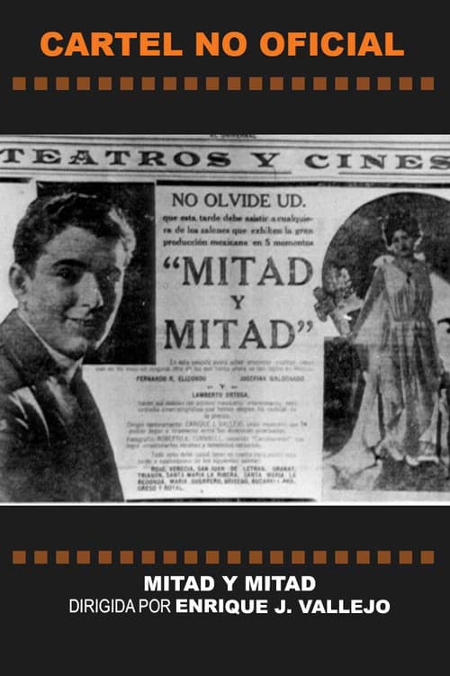 Poster for Mitad y mitad