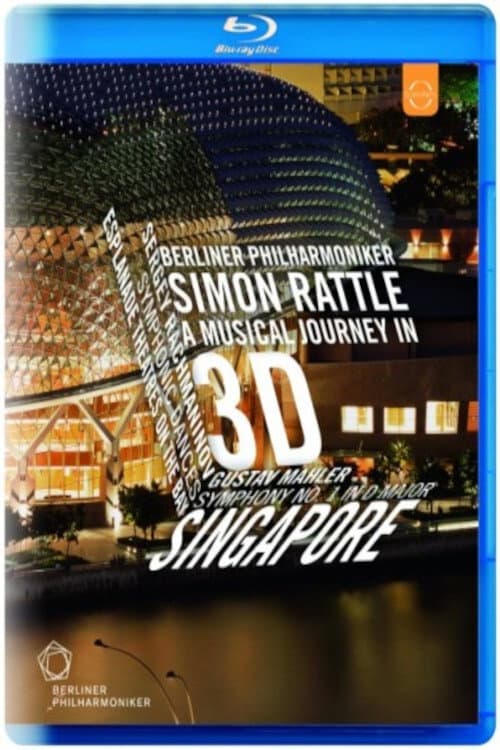 Постер до фільму «Berliner Philharmoniker in Singapur - A Musical Journey in 3D»