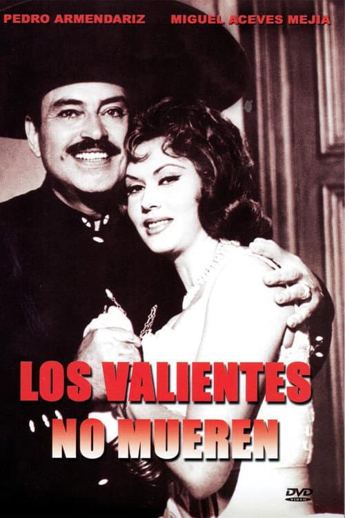 Poster for Los valientes no mueren