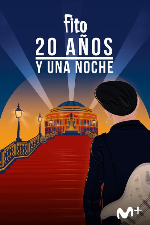 Постер до фільму «Fito & Fitipaldis: 20 años y una noche»