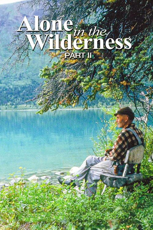 Poster for Alone in the Wilderness: Part II