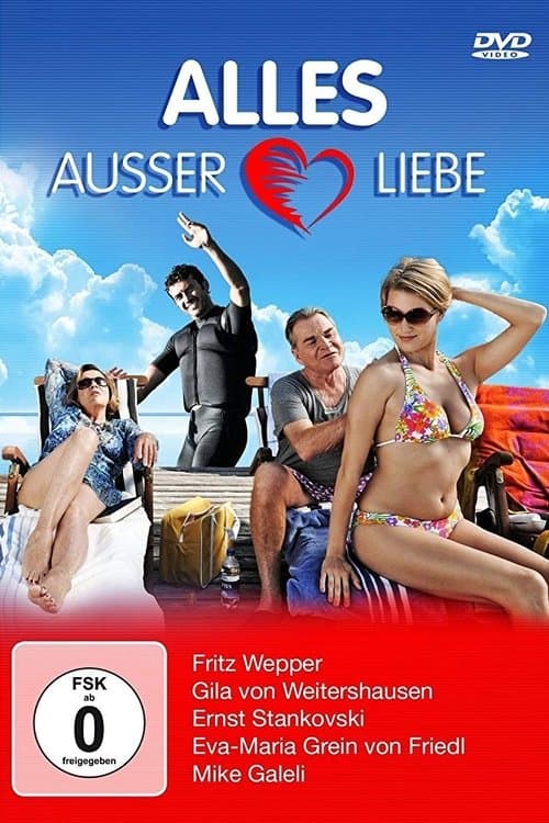 Poster for Alles außer Liebe