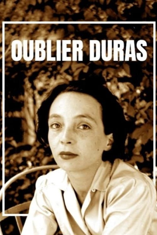 Poster for Oublier Duras
