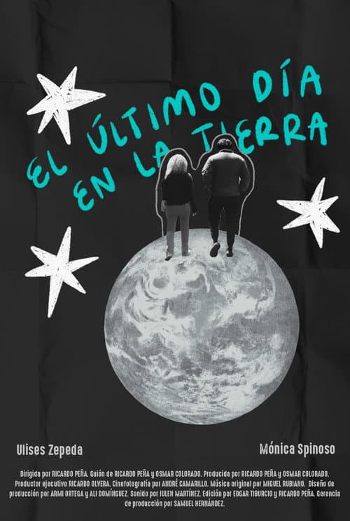 Poster for El Último Día en la Tierra
