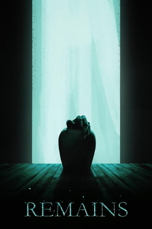 Poster for Remains