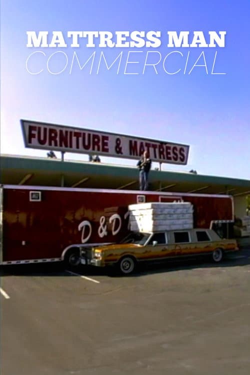 Poster for Mattress Man Commercial