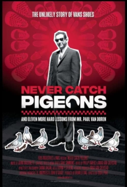 Poster for Never Catch Pigeons: And Eleven More Hard Lessons from Mr. Paul Van Doren