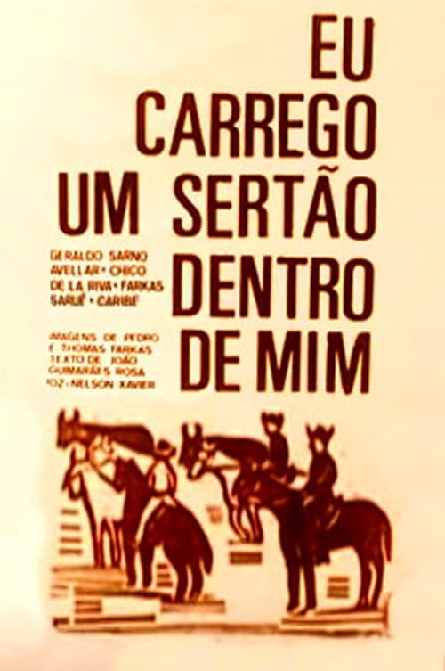 Poster for Eu Carrego um Sertão Dentro de Mim
