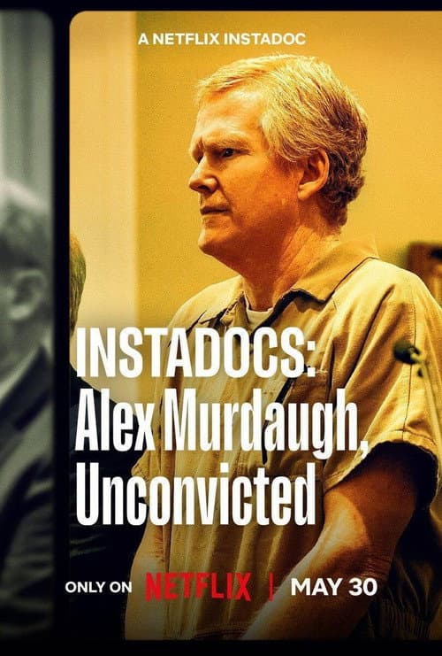 Poster for Instadocs: Alex Murdaugh, Unconvicted