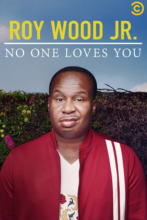 Постер до фільму «Roy Wood Jr.: No One Loves You»