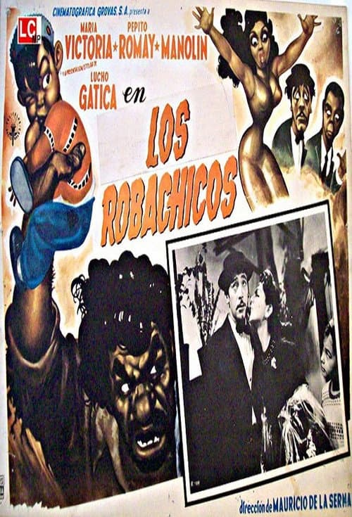 Poster for Pepito y los robachicos