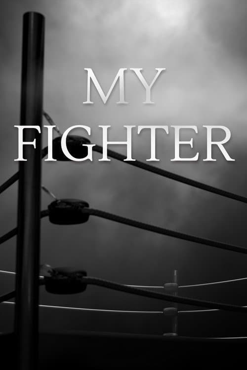 Poster for My Fighter
