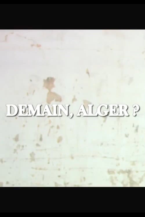 Poster for Demain, Alger?