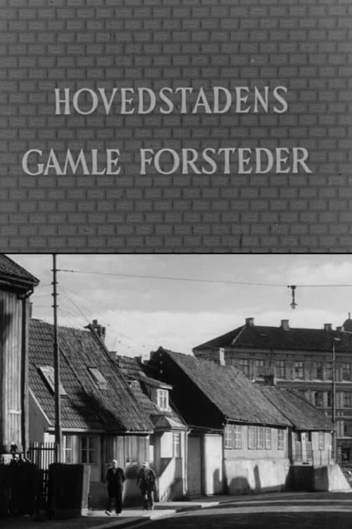 Poster for Oslofilm: Hovedstadens gamle forsteder