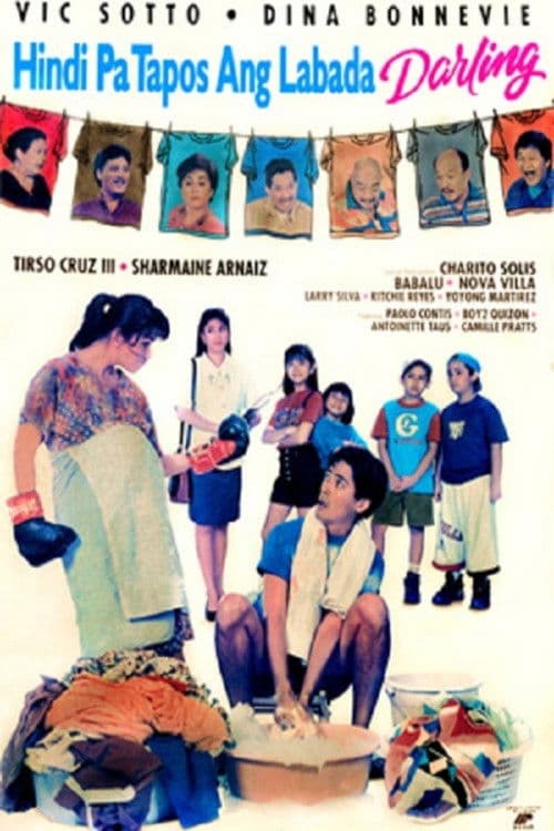 Poster for Hindi Pa Tapos ang Labada, Darling