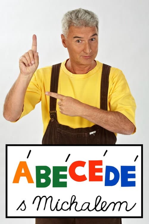 Poster for Ábécédé s Michalem