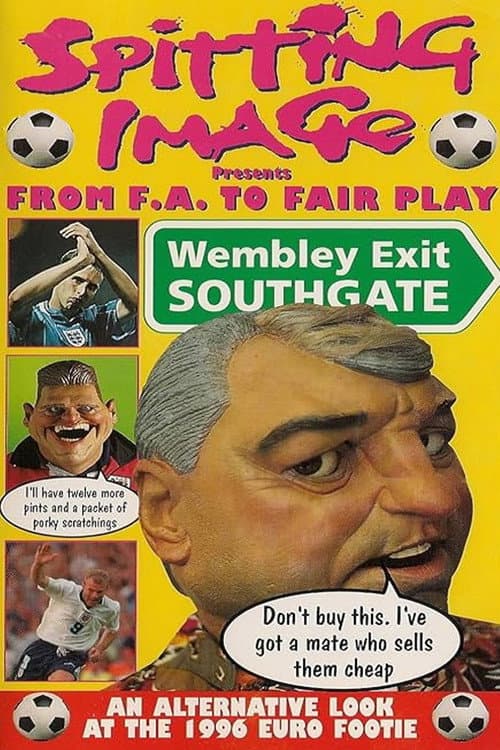 Poster for Spitting Image: From F.A to Fair Play