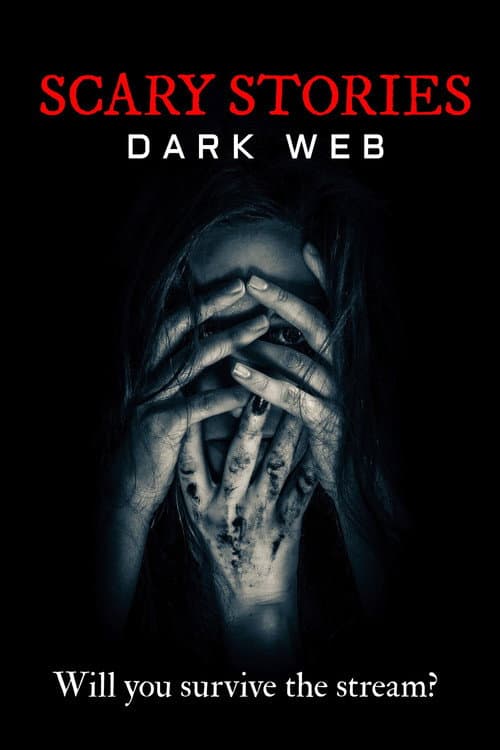 Poster for Scary Stories: Dark Web