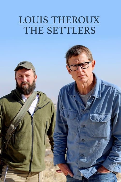 Poster for Louis Theroux: The Settlers