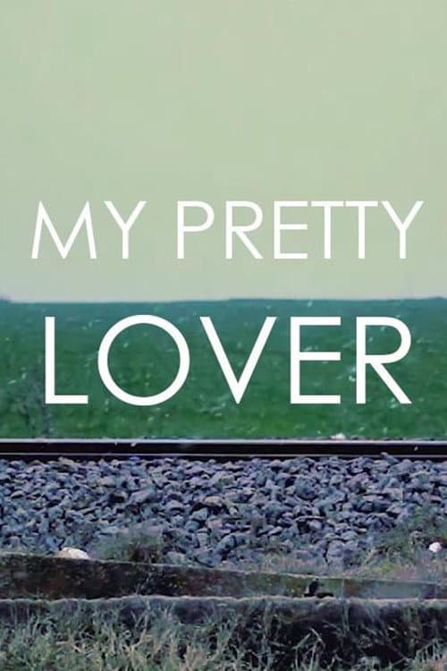 Poster for My Pretty Lover