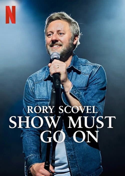 Poster for Rory Scovel: Show Must Go On
