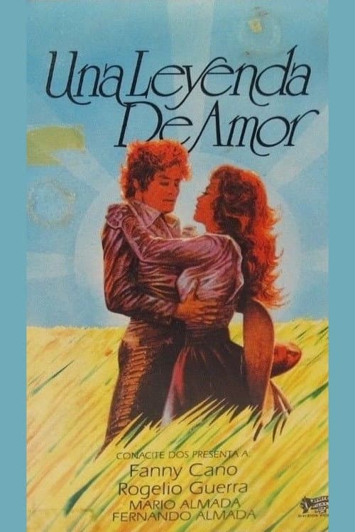 Poster for Una leyenda de amor