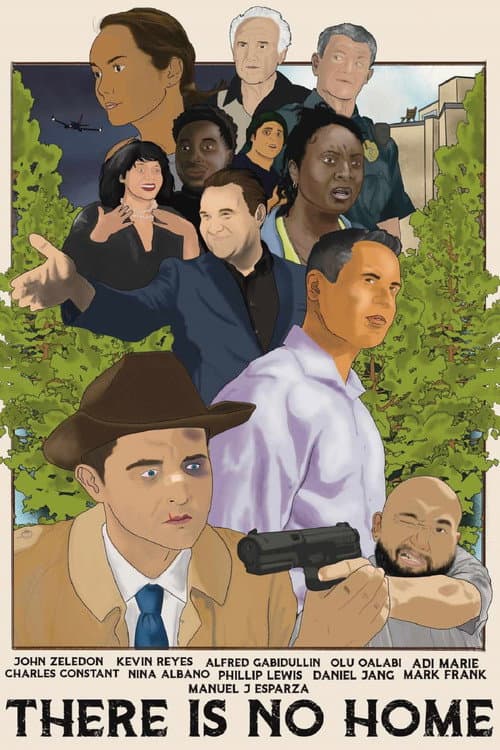 Poster for There Is No Home