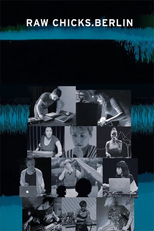 Poster for Raw Chicks.Berlin