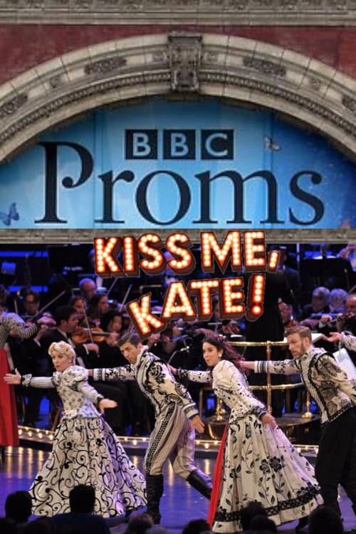 Poster for Kiss Me Kate: BBC Proms
