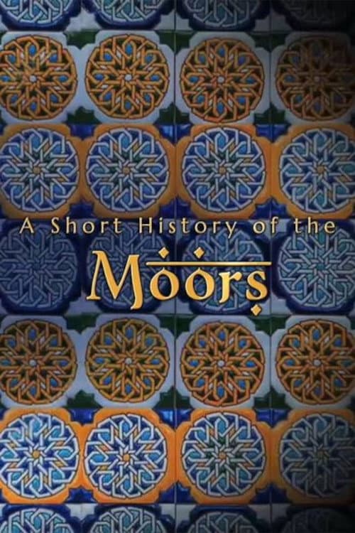 Poster for A Short History of the Moors