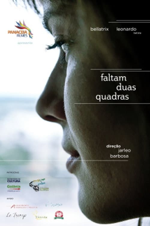 Poster for Faltam Duas Quadras