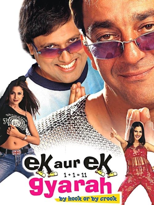 Poster for Ek Aur Ek Gyarah: By Hook or by Crook