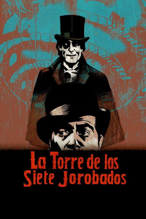 Постер до фільму «La torre de los siete jorobados»
