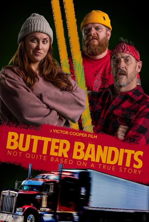 Poster for Butter Bandits