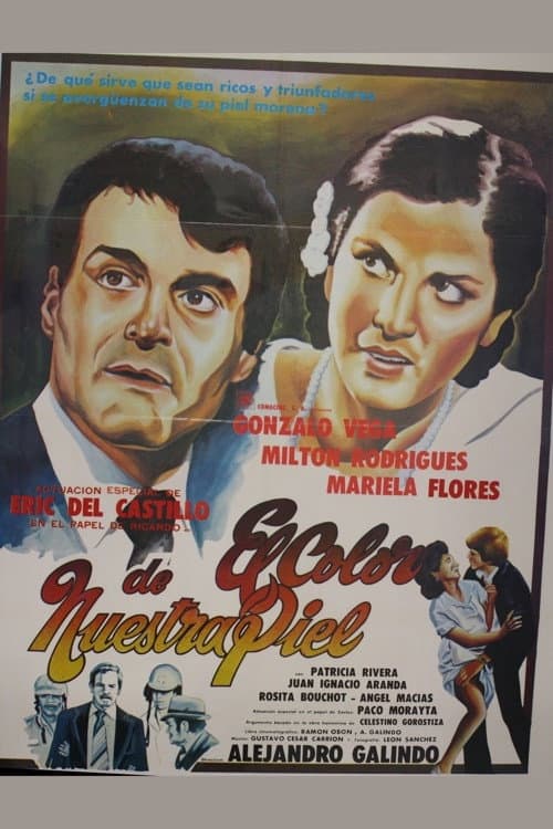 Poster for El color de nuestra piel