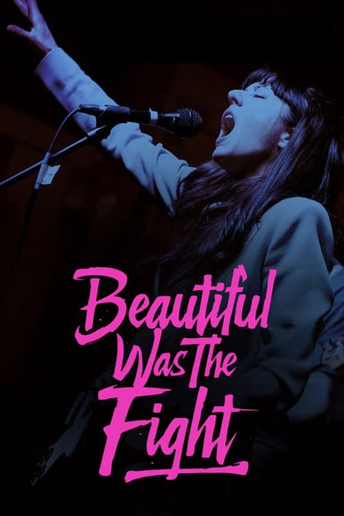Poster for Beautiful Was The Fight