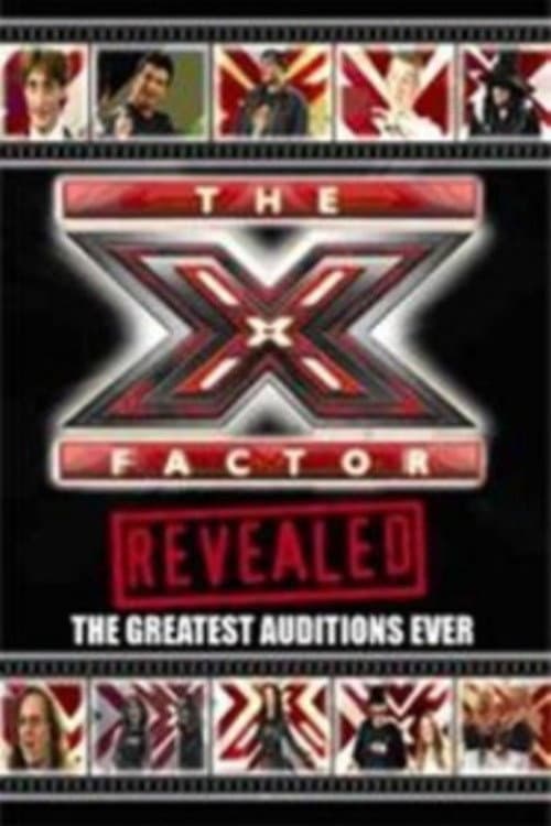 Poster for The X Factor Revealed: The Greatest Auditions Ever