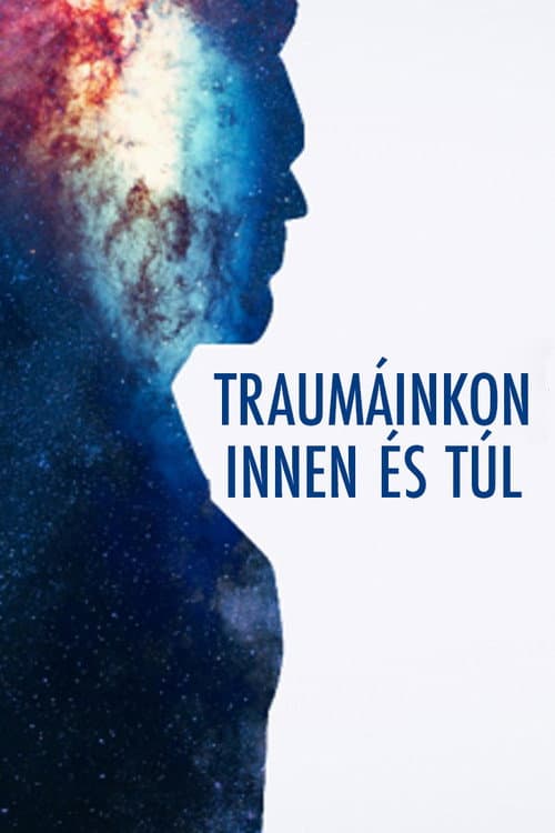 Poster for Traumáinkon Innen és Túl