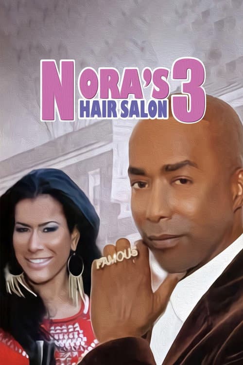 Poster for Nora's Hair Salon 3: Shear Disaster