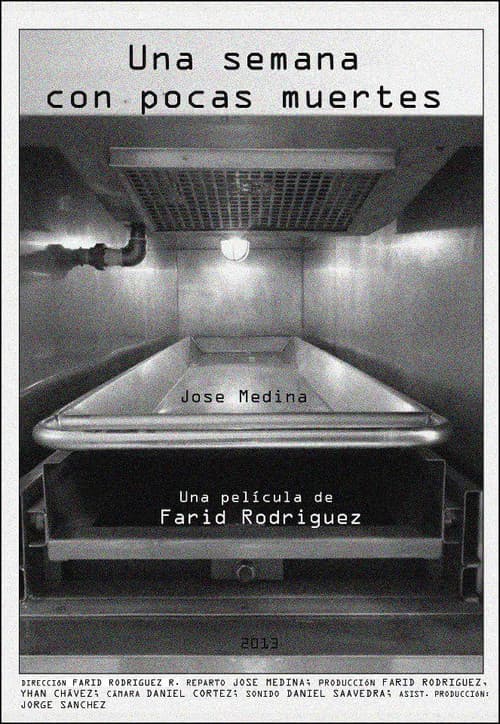Poster for Una semana con pocas muertes