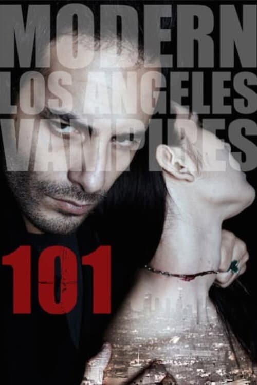 Poster for 101 Modern LA Vampires