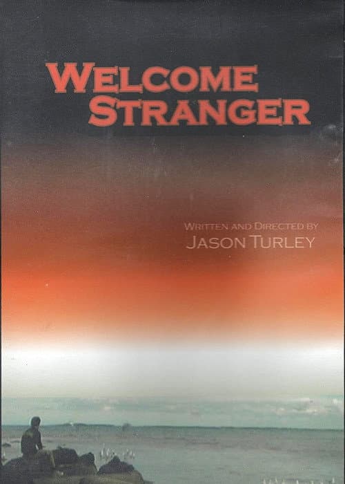 Постер до фільму «Welcome Stranger»